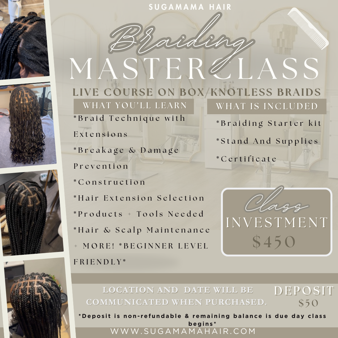 Knotless & Box Braids Masterclass